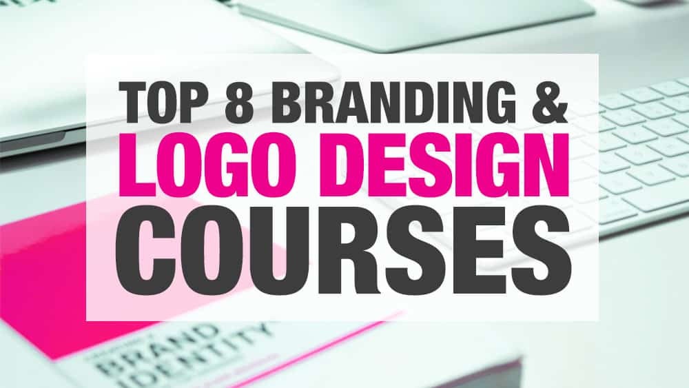 Top Branding & Logo Design Courses
