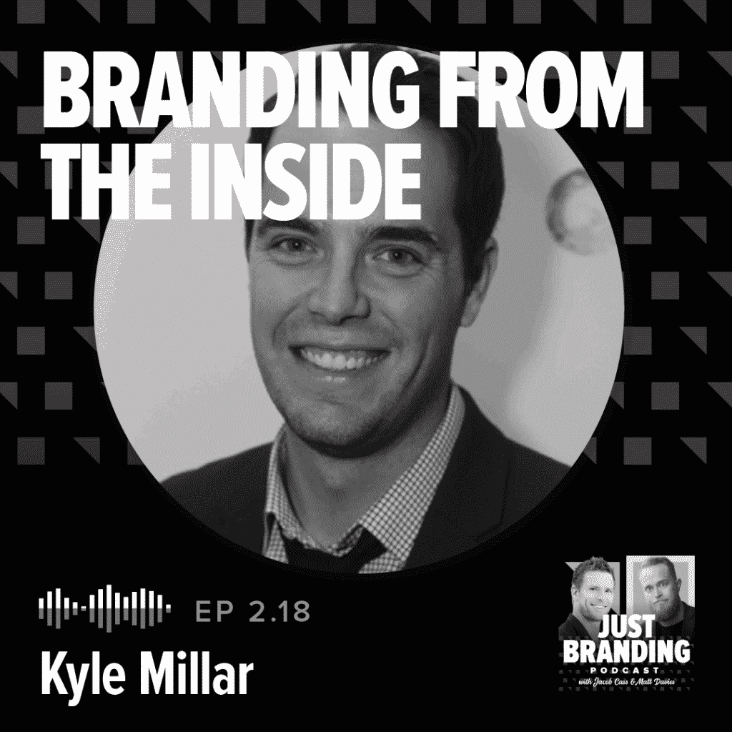 In house branding with Kyle Millar
